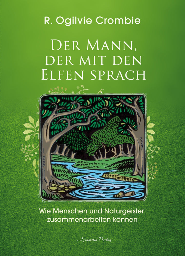 Der Mann, der mit den Elfen sprach (Robert Ogilvie Crombie)