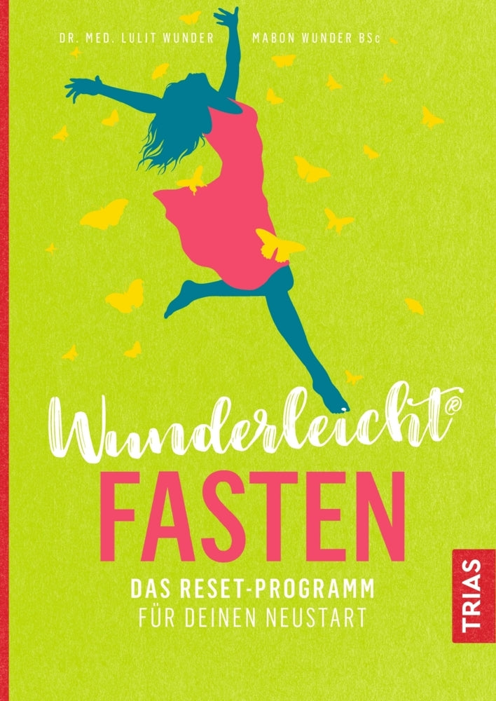 Wunderleicht Fasten (Lulit Wunder)