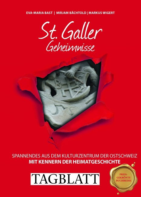 St. Galler Geheimnisse (Eva-Maria Bast)