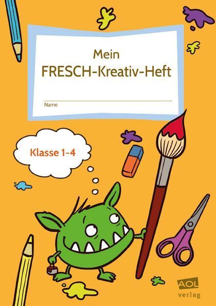 Mein FRESCH-Kreativ-Heft (Bettina Rinderle)