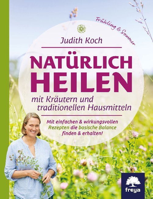 Natürlich heilen (Judith Koch)