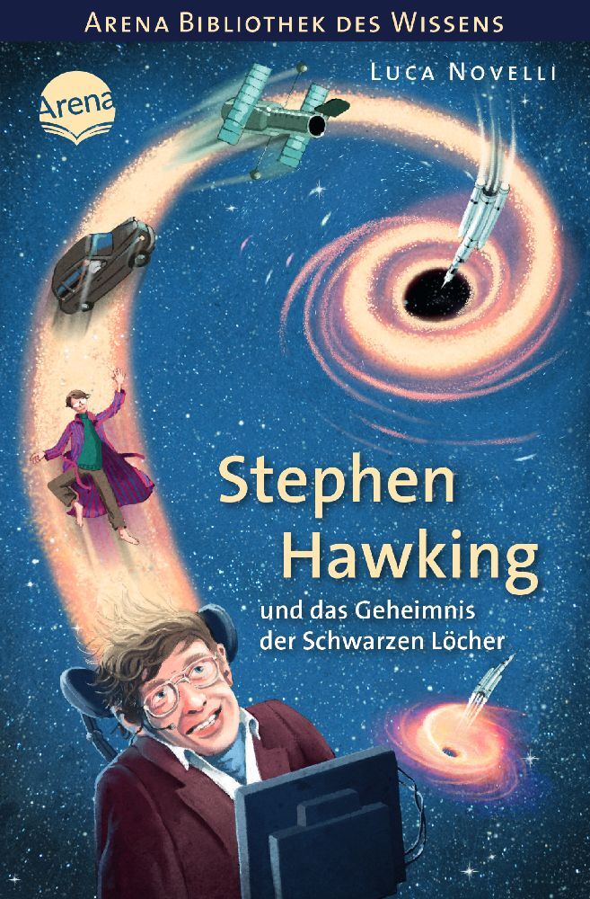 Stephen Hawking und das Geheimnis der Schwarzen Löcher (Luca Novelli)