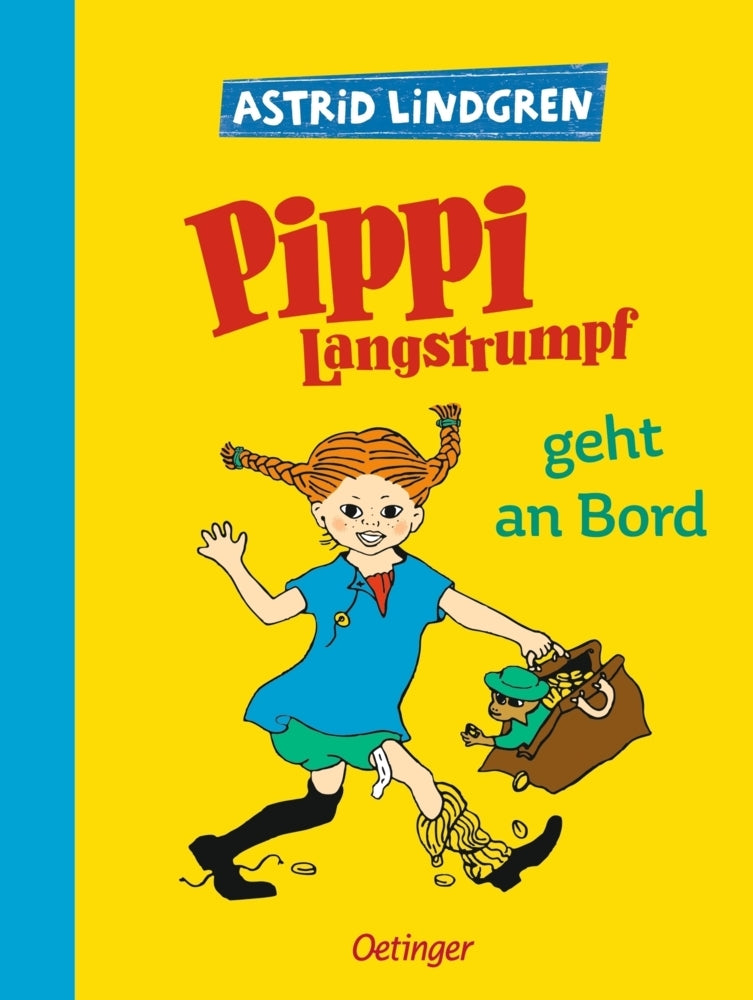 Pippi Langstrumpf 2. Pippi Langstrumpf geht an Bord (Astrid Lindgren)