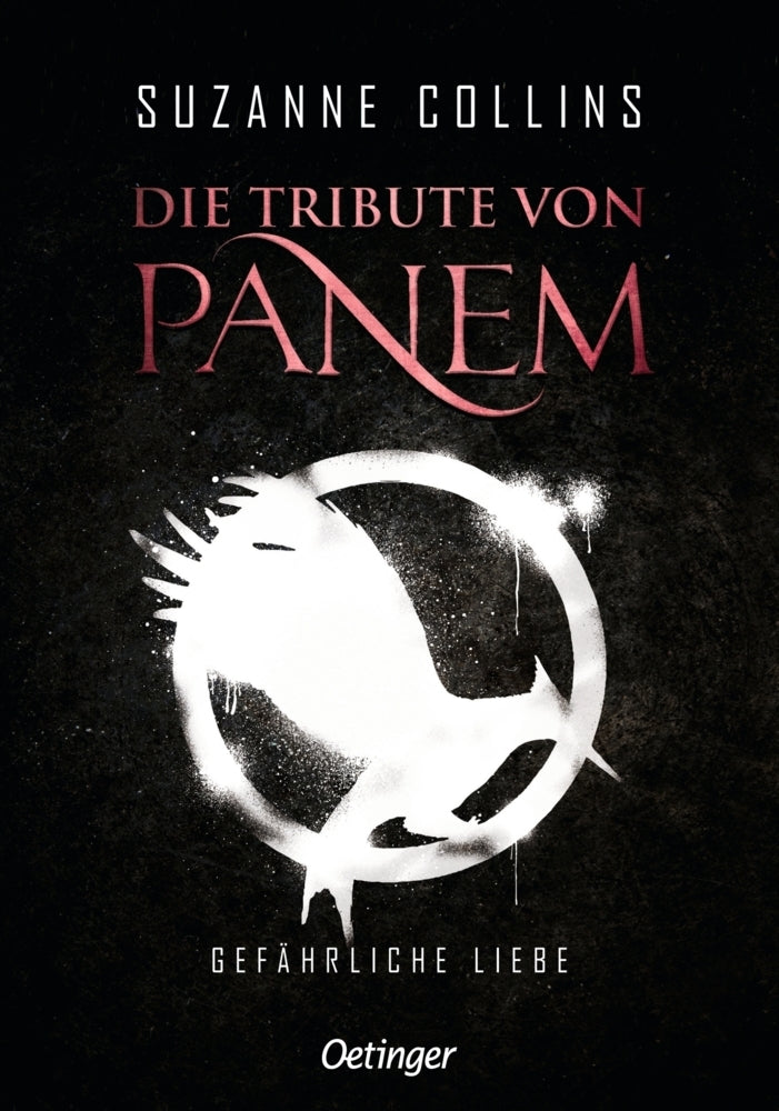 Die Tribute von Panem 2. Gefährliche Liebe (Suzanne Collins)
