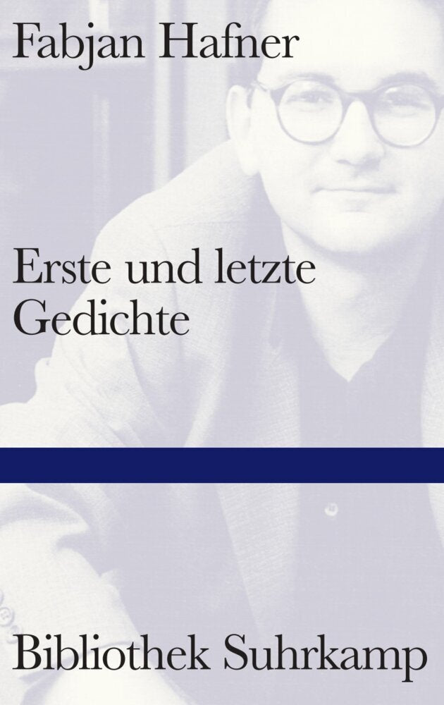 Erste und letzte Gedichte (Fabjan Hafner)