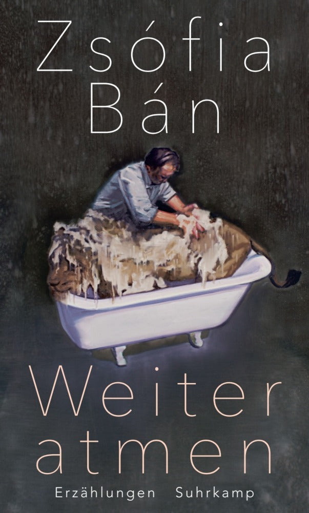 Weiter atmen (Zsófia Bán)