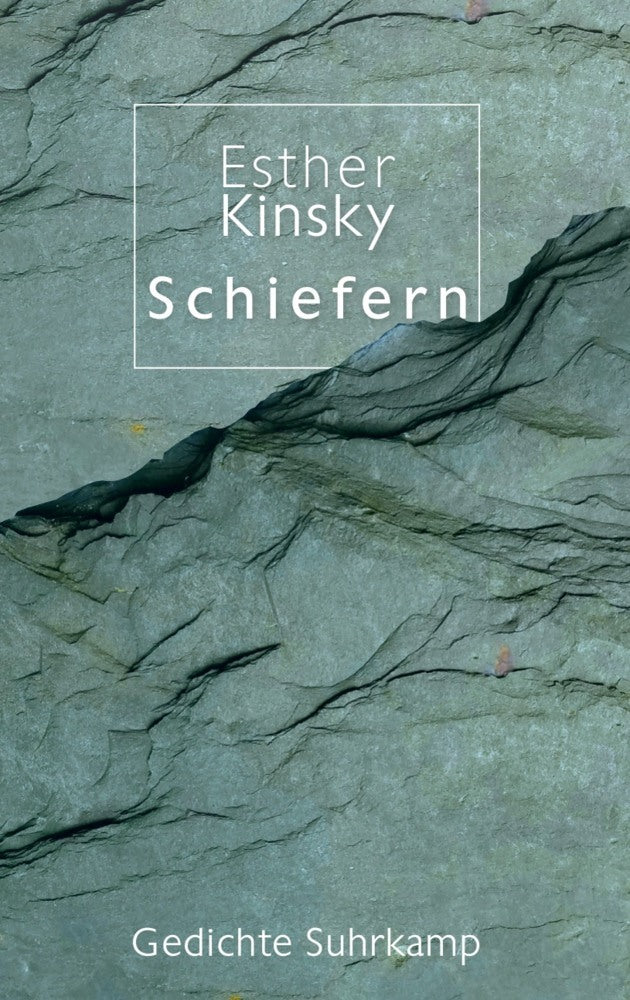 Schiefern (Esther Kinsky)