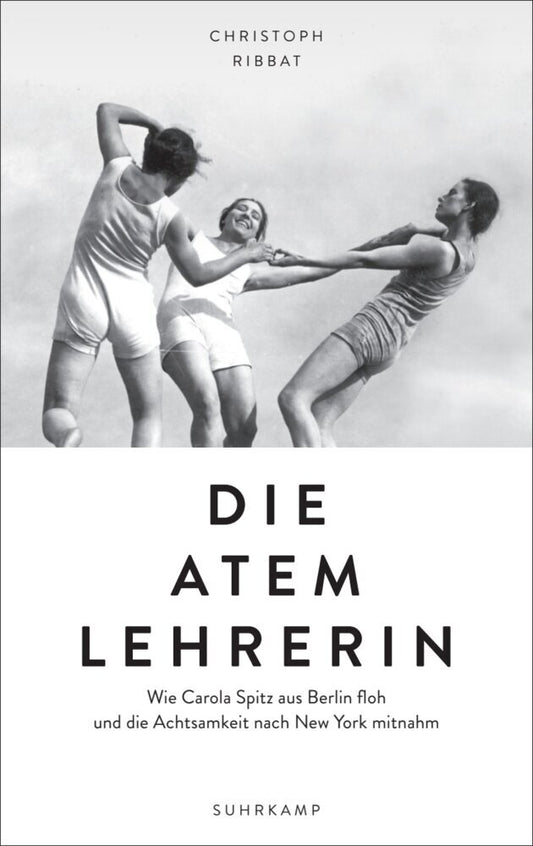 Die Atemlehrerin (Christoph Ribbat)