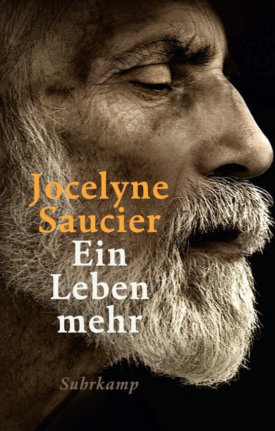 Ein Leben mehr (Jocelyne Saucier)