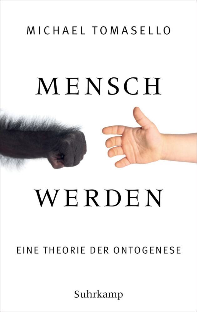 Mensch werden (Michael Tomasello)
