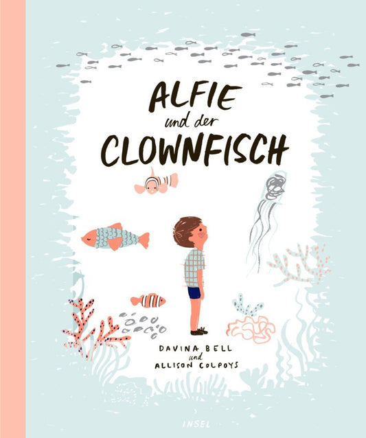 Alfie und der Clownfisch (Davina Bell)