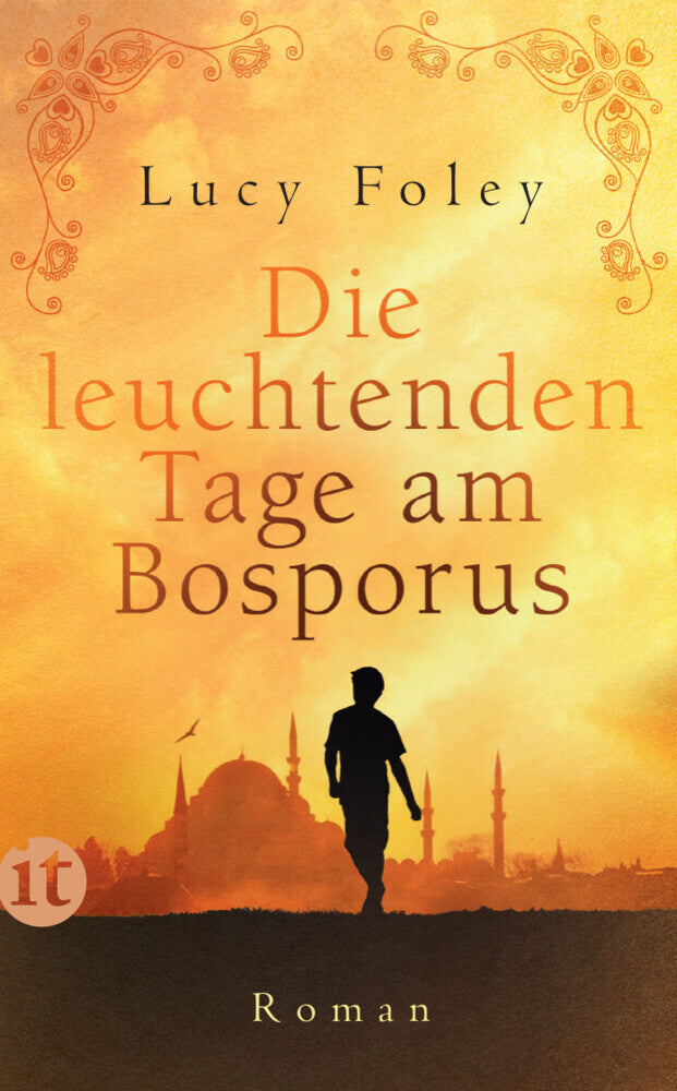 Die leuchtenden Tage am Bosporus (Lucy Foley)