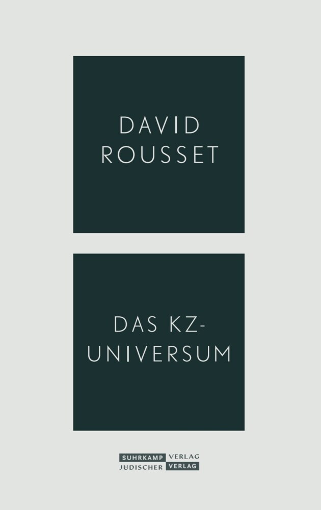 Das KZ-Universum (David Rousset)