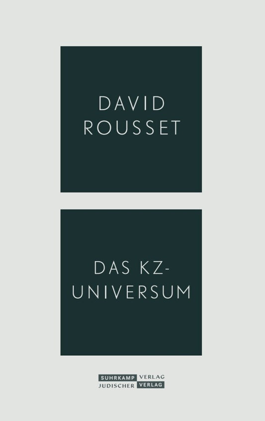 Das KZ-Universum (David Rousset)
