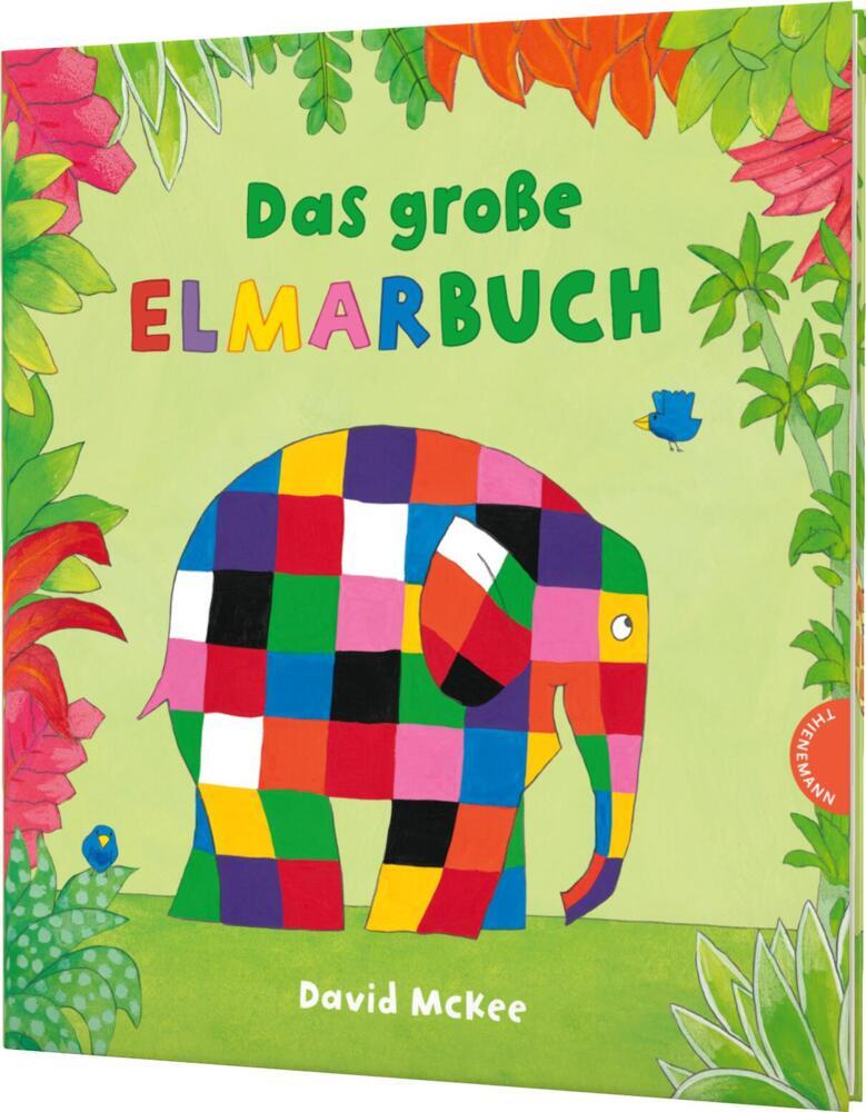 Elmar: Das große Elmarbuch (David Mckee)