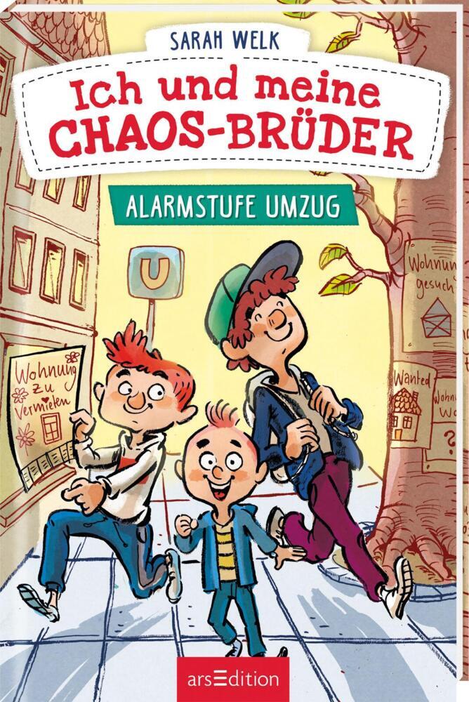 Ich und meine Chaos-Brüder - Alarmstufe Umzug (Ich und meine Chaos-Brüder 1) (Sarah Welk)