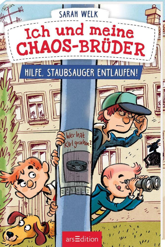 Ich und meine Chaos-Brüder - Hilfe, Staubsauger entlaufen! (Ich und meine Chaos-Brüder 2) (Sarah Welk)