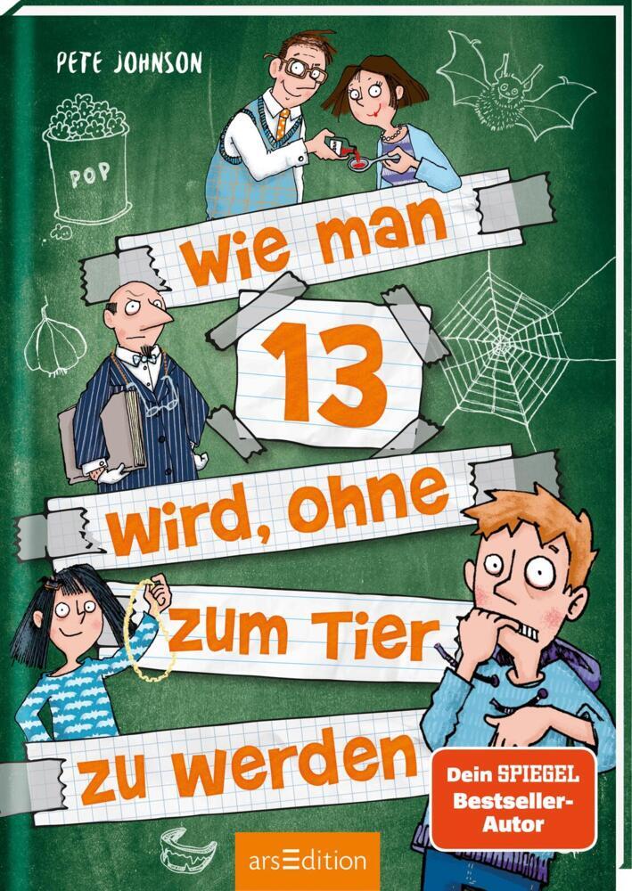 Wie man 13 wird, ohne zum Tier zu werden (Wie man 13 wird 2) (Pete Johnson)