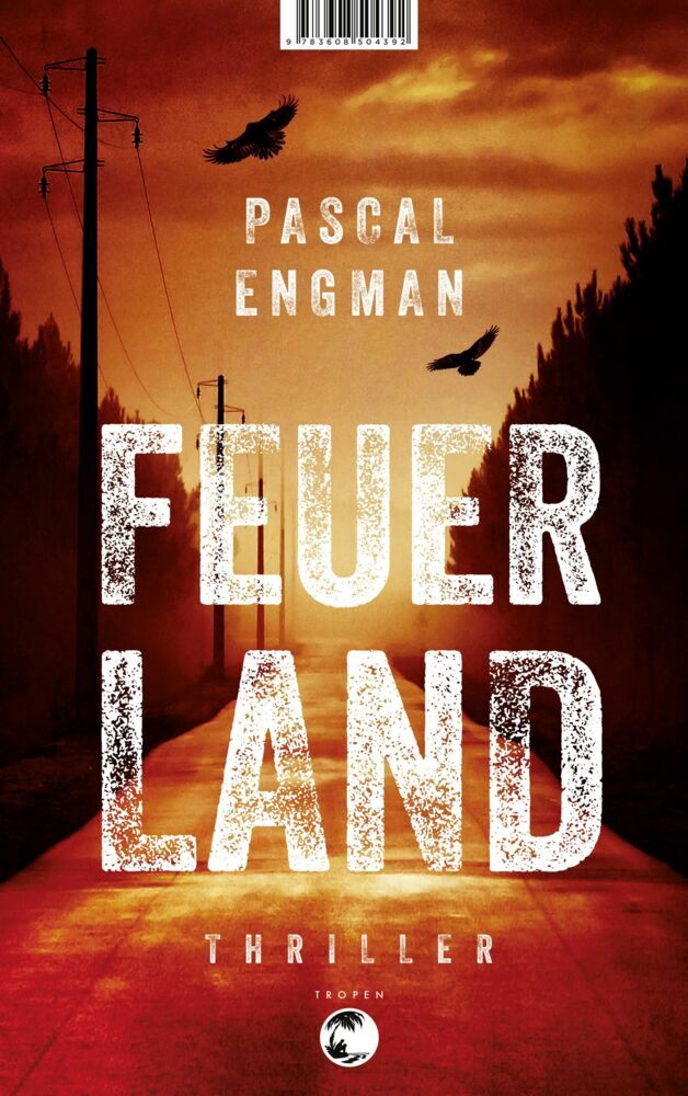 Feuerland (Pascal Engman)