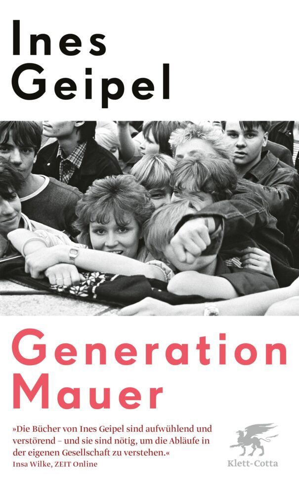 Generation Mauer (Ines Geipel)