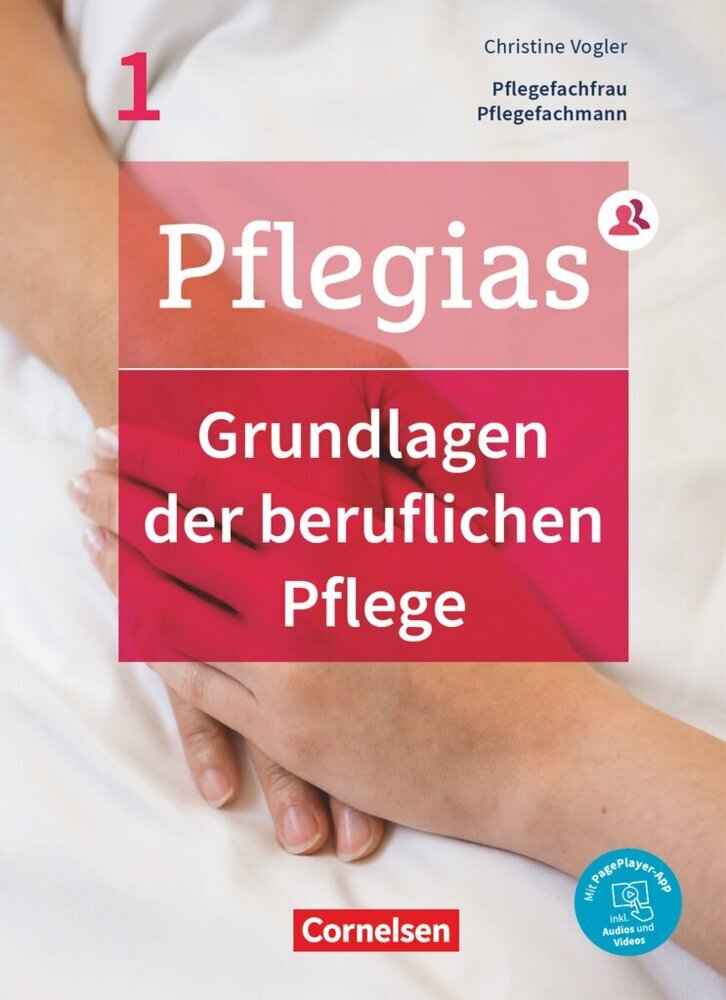 Pflegias - Generalistische Pflegeausbildung - Band 1.Bd.1 (Maria Pohl-Neidhöfer)