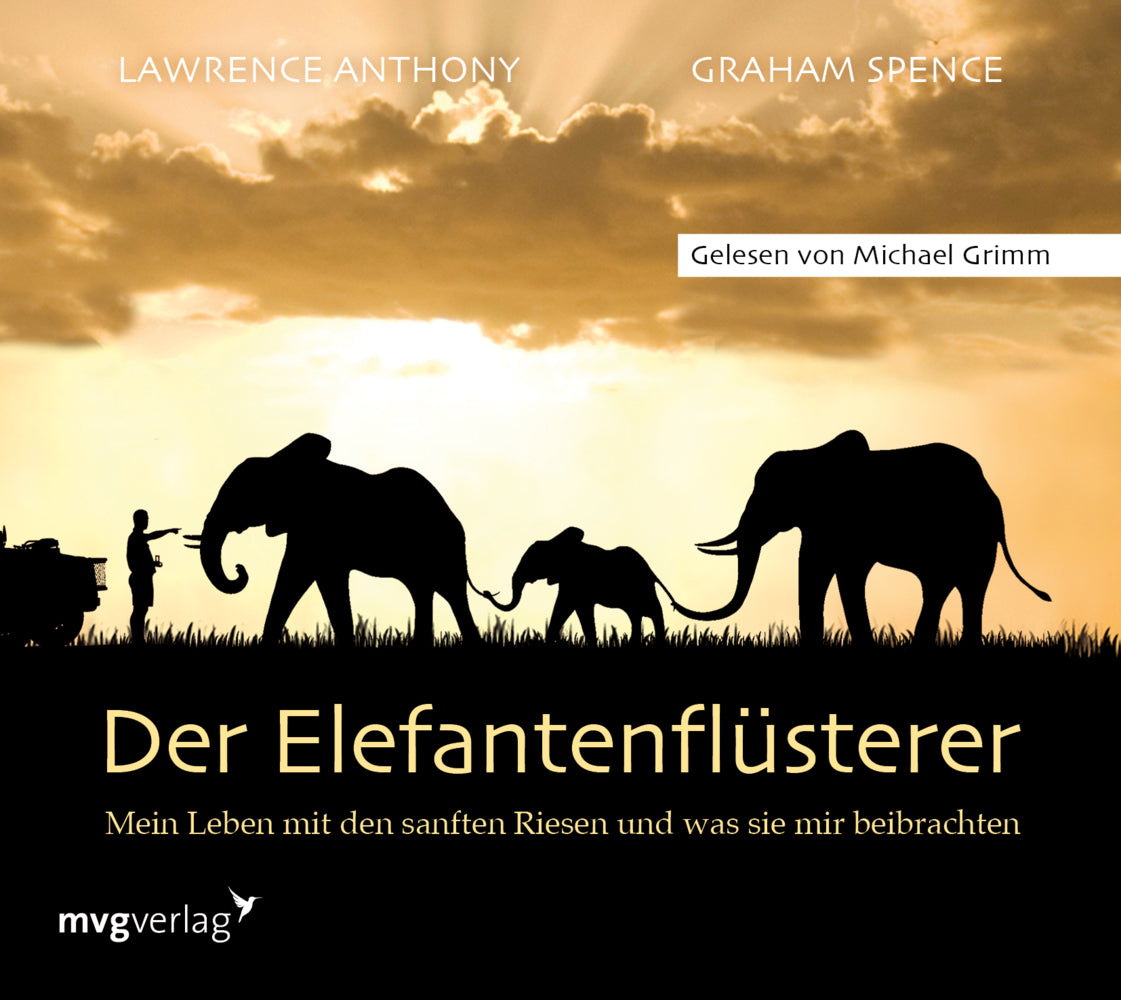 Der Elefantenflüsterer (Lawrence Anthony)