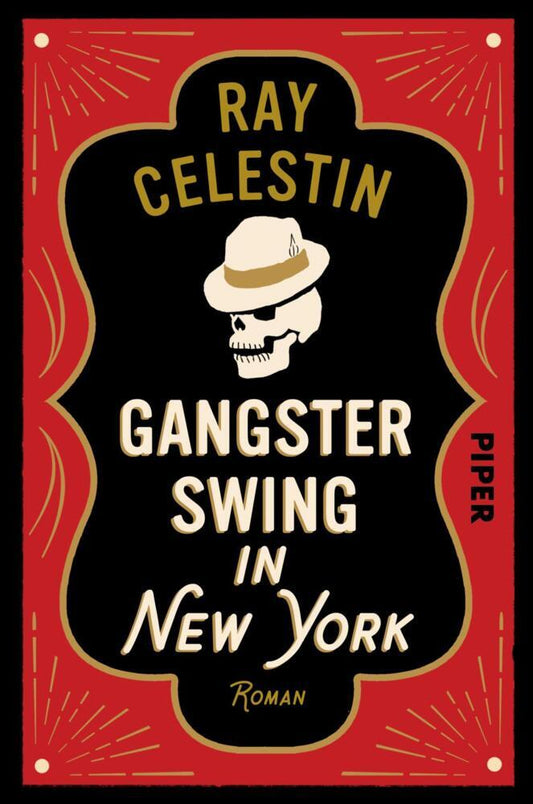 Gangsterswing in New York (Ray Celestin)
