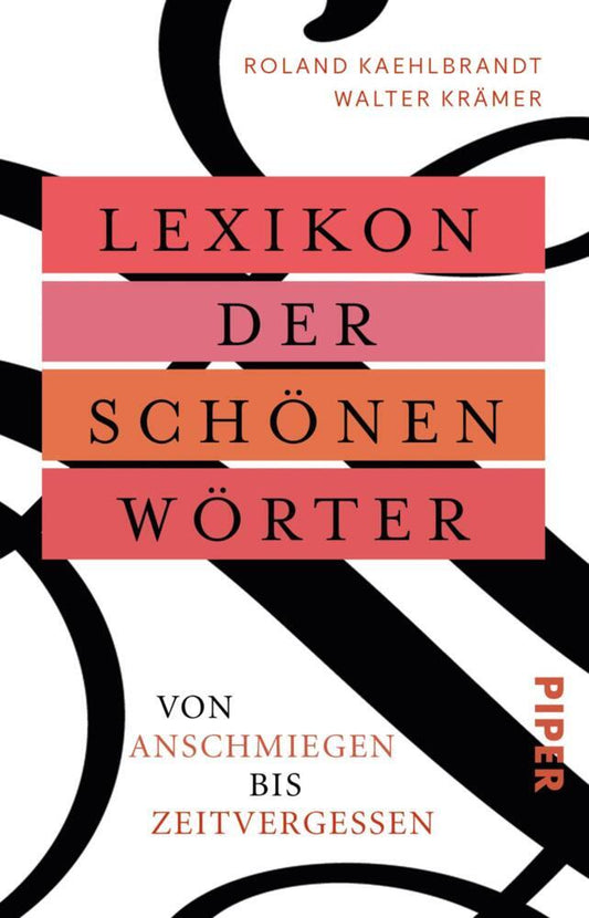 Lexikon der schönen Wörter (Walter Krämer)