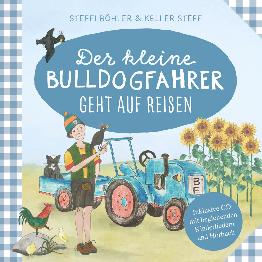 Der kleine Bulldogfahrer geht auf Reisen, m. Audio-CD (Steffi Böhler)