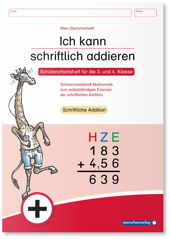 Ich kann schriftlich addieren (Sternchenverlag Gmbh)