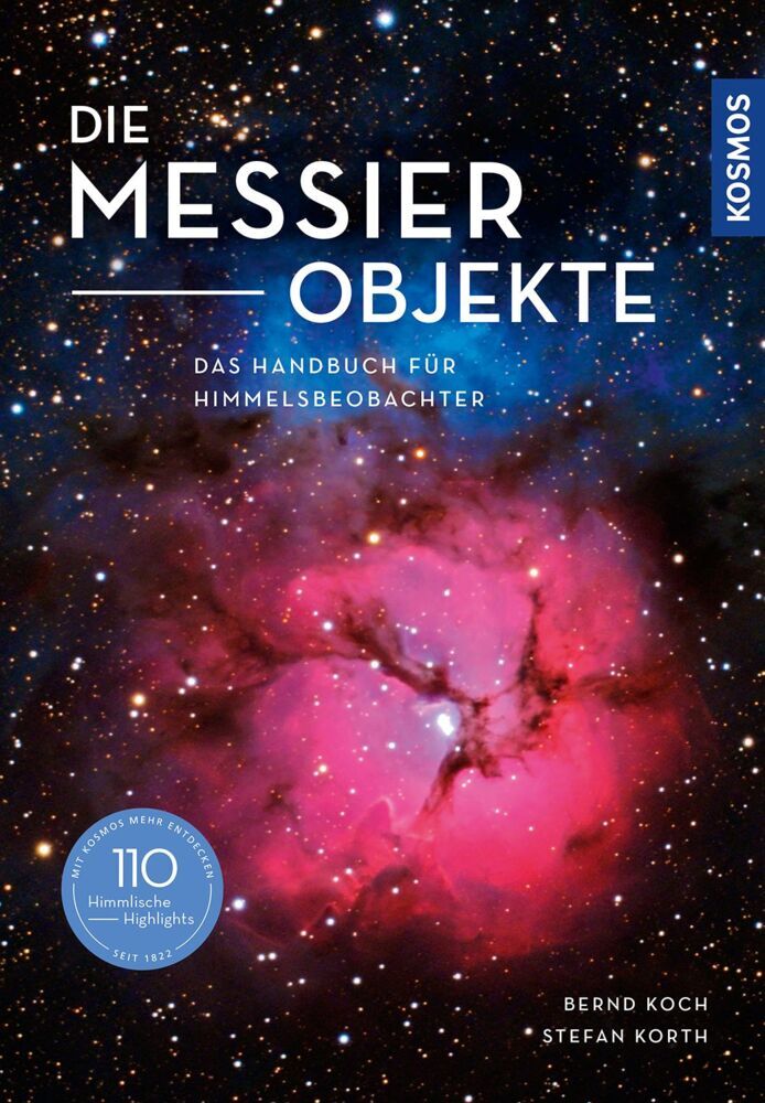 Die Messier-Objekte (Bernd Koch)