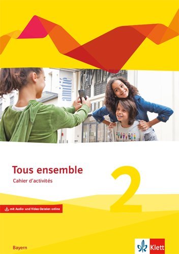 Tous ensemble 2. Ausgabe Bayern