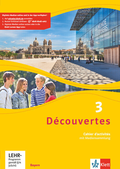 Découvertes 3. Ausgabe Bayern, Cahier d'activités mit MP3-CD und Video-DVD 3. Lernjahr.Bd.3