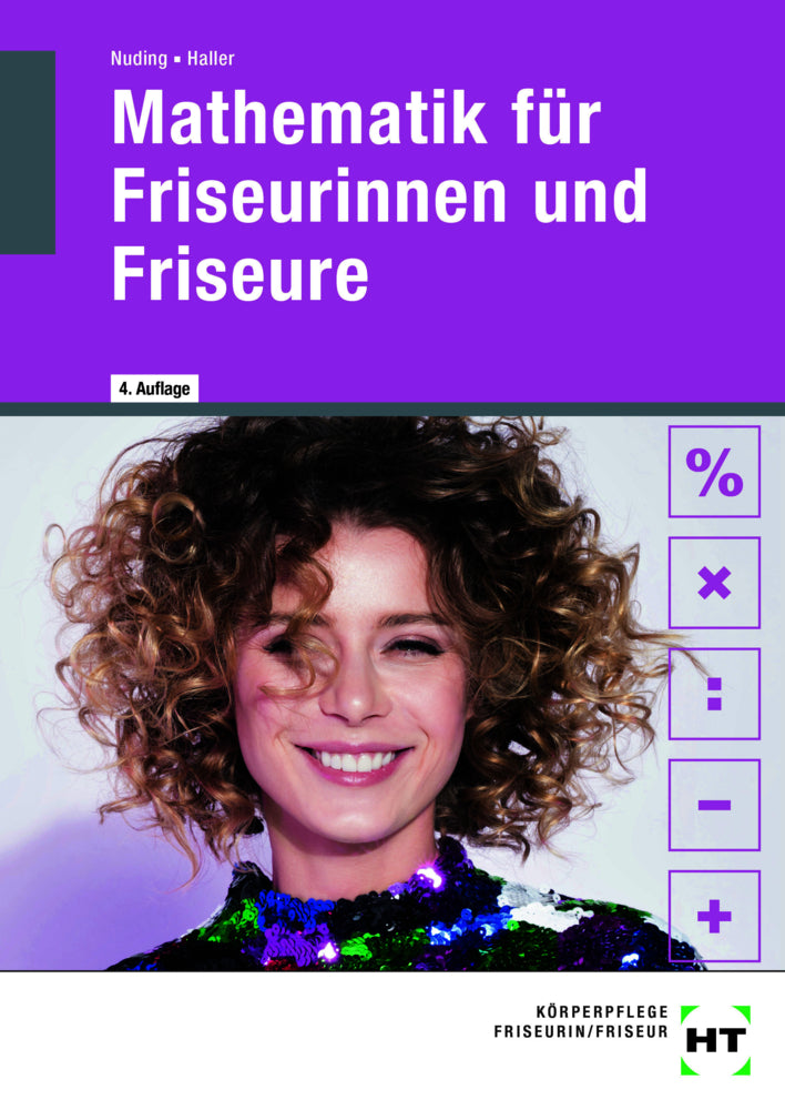 Mathematik für Friseurinnen und Friseure (Helmut Nuding)