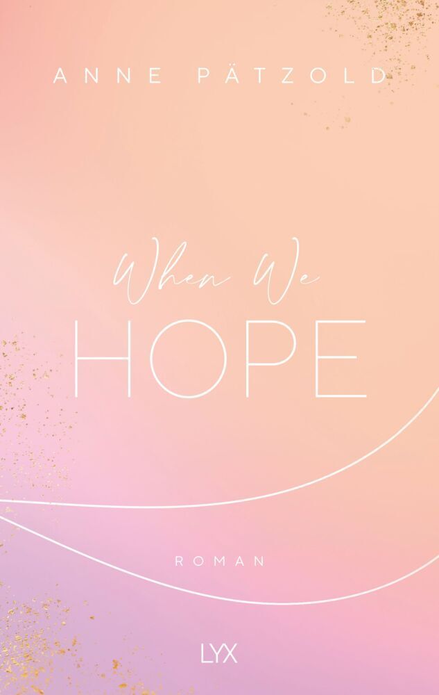 When We Hope (Anne Pätzold)