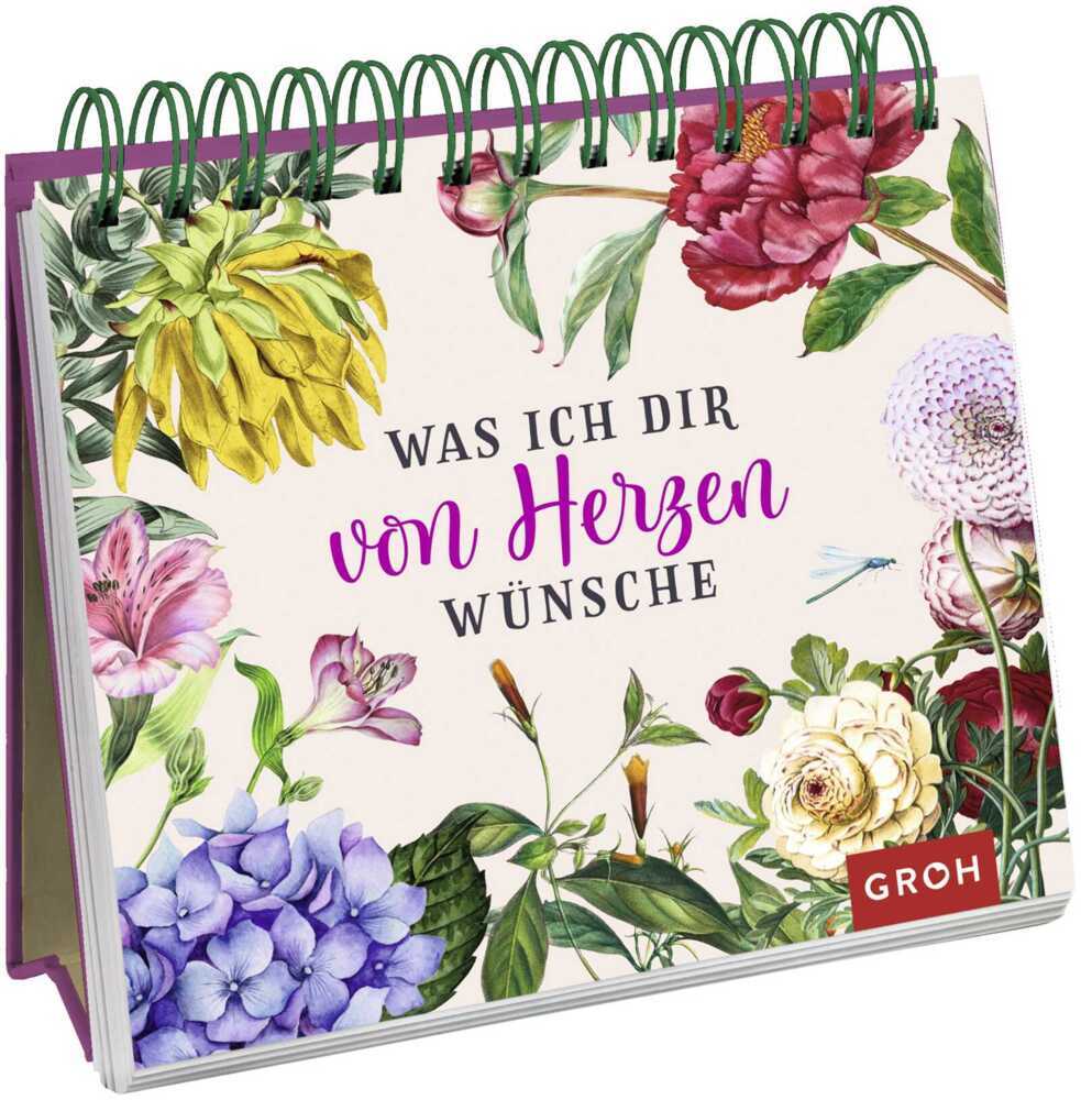 Was ich dir von Herzen wünsche (Groh Verlag)
