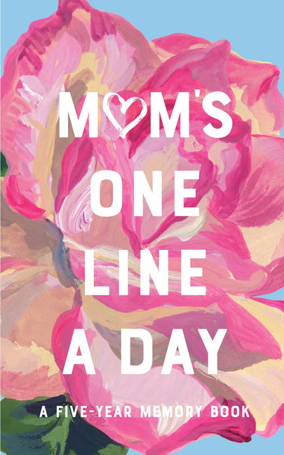 Mum's Floral One Line a Day (Chronicle Books)