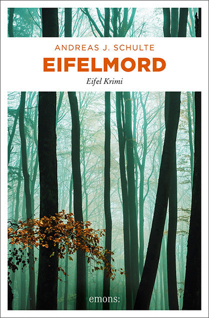 Eifelmord (Andreas J. Schulte)