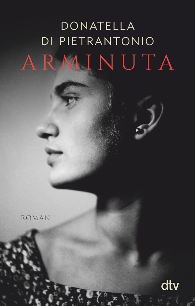 Arminuta (Donatella Di Pietrantonio)