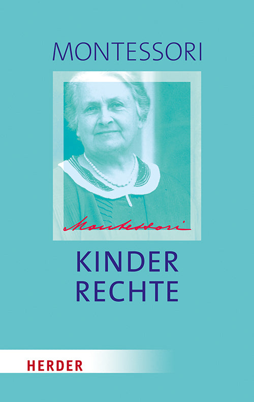 Kinderrechte (Maria Montessori)