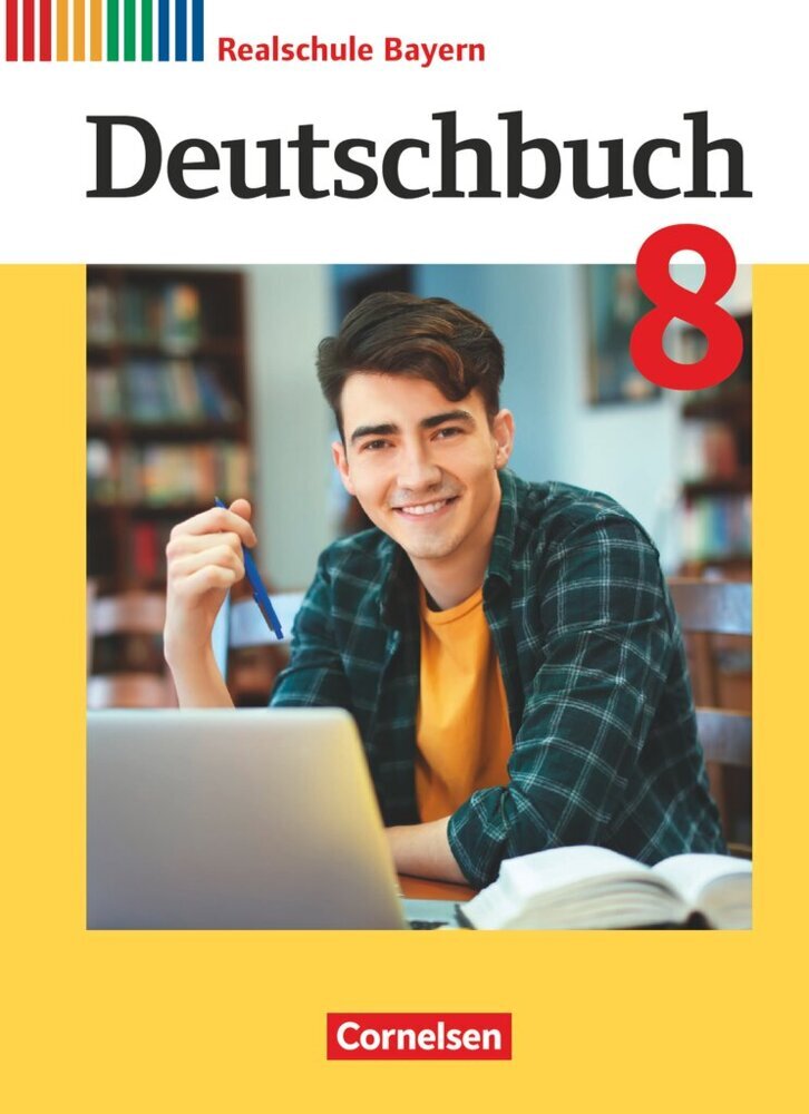 Deutschbuch - Sprach- und Lesebuch - Realschule Bayern 2017 - 8. Jahrgangsstufe (Sonja Wiesiollek)