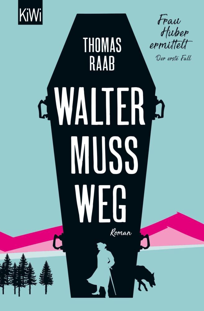 Walter muss weg (Thomas Raab)