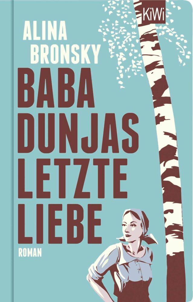 Baba Dunjas letzte Liebe (Alina Bronsky)