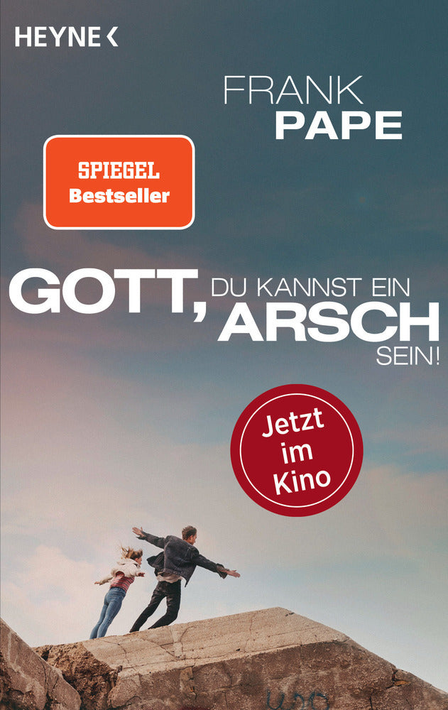 Gott, du kannst ein Arsch sein (Frank Pape)