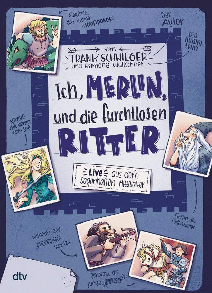 Ich, Merlin, und die furchtlosen Ritter - Live aus dem sagenhaften Mittelalter (Frank Schwieger)