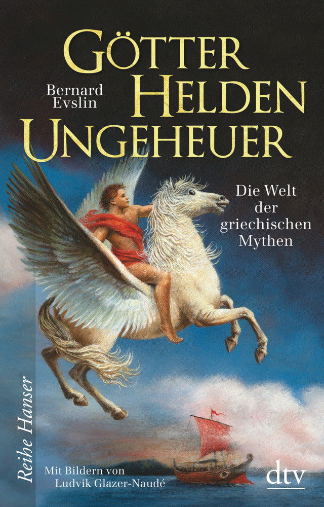 Götter, Helden, Ungeheuer (Bernard Evslin)