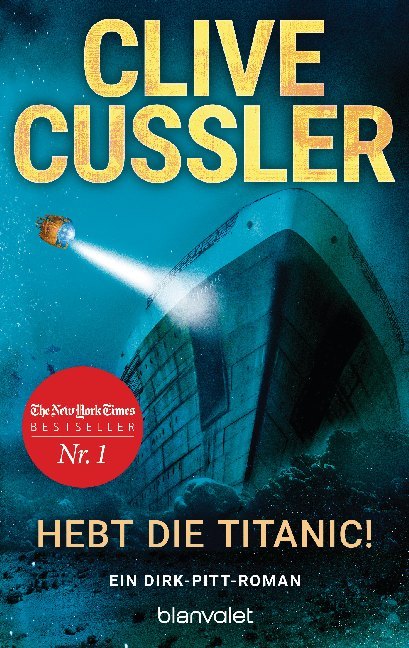 Hebt die Titanic! (Clive Cussler)