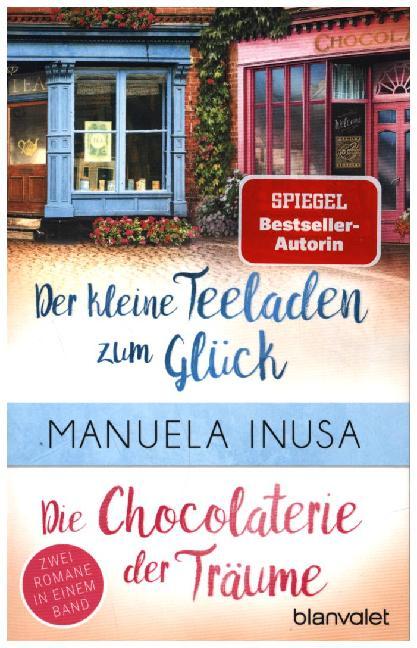 Valerie Lane - Der kleine Teeladen zum Glück / Die Chocolaterie der Träume (Manuela Inusa)