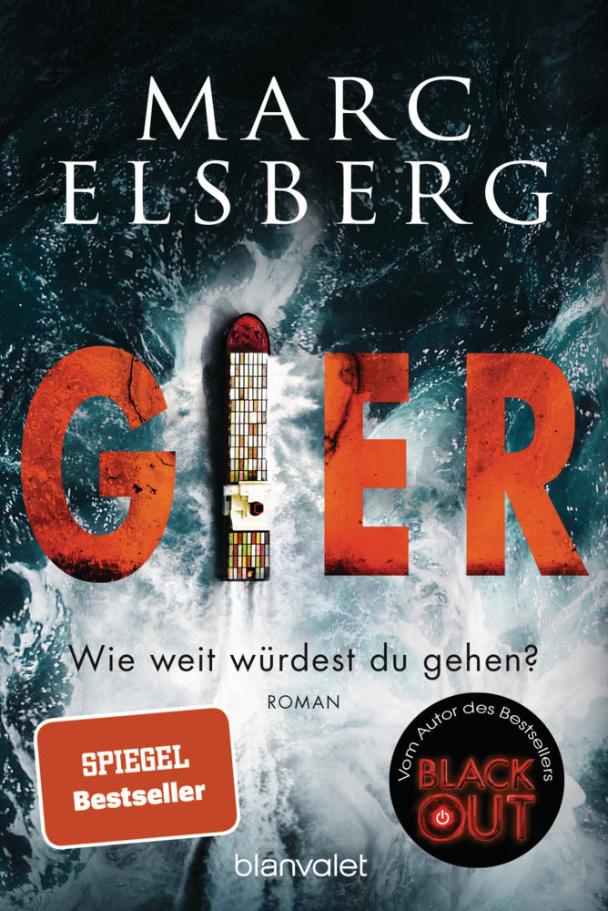 GIER - Wie weit würdest du gehen? (Marc Elsberg)