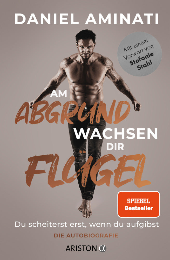 Am Abgrund wachsen dir Flügel (Daniel Aminati)